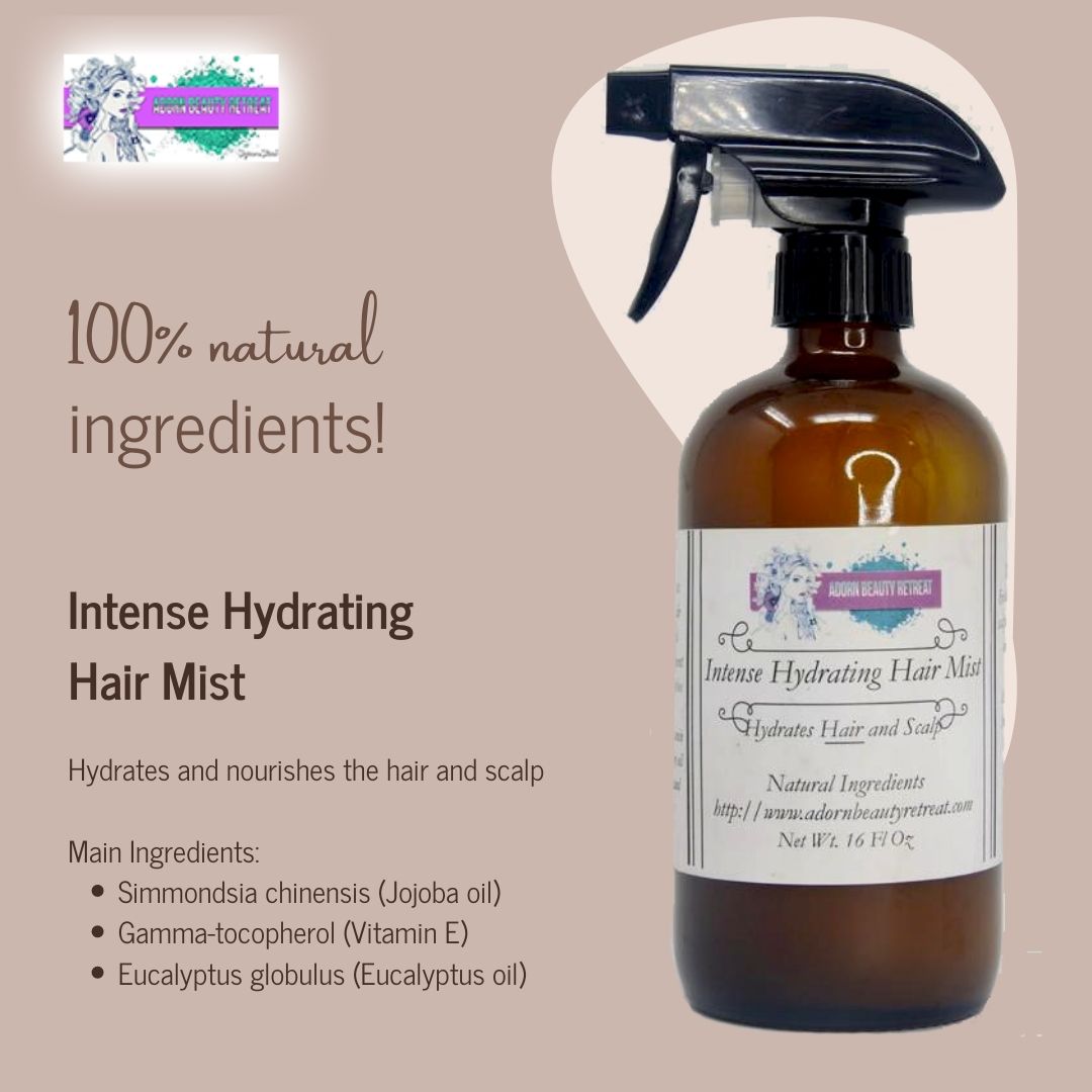 Intense Hydrating Hair Mist 16 Oz Adorn Beautique